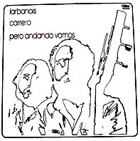 pero10 - Larbanois-Carrero – Pero andando vamos (1984) mp3
