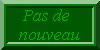 Pas de nouveaux messages Pas de nouveaux messages